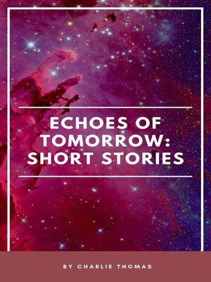 cover image of Echoes of Tomorrow